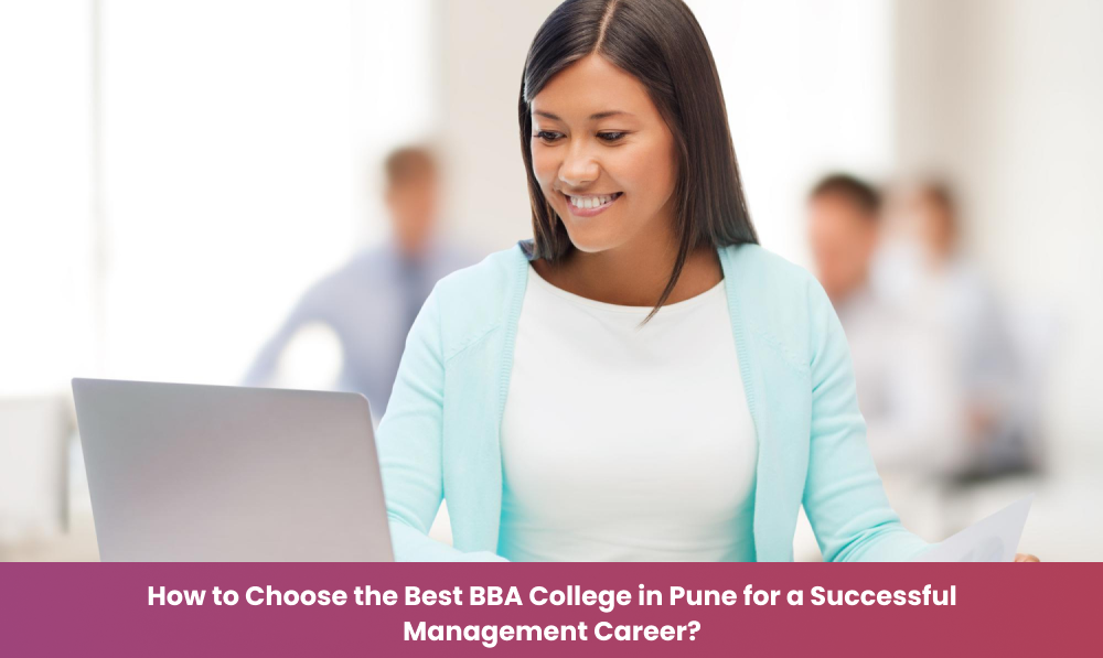Best BBA college in Pune for management career
